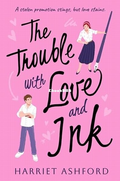 The Trouble with Love and Ink.jpg