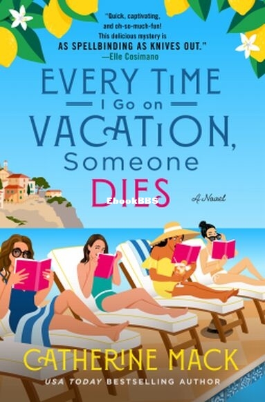 Every Time I Go on Vacation Someone Dies.jpg