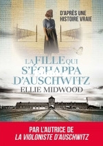 La fille qui s'échappa d'Auschwitz - Ellie Midwood.jpg