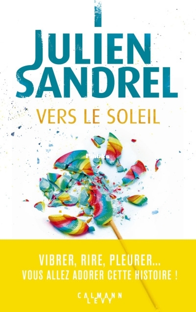 Vers le soleil (Julien Sandrel [Sandrel, Julien]) (Z-Library).jpg