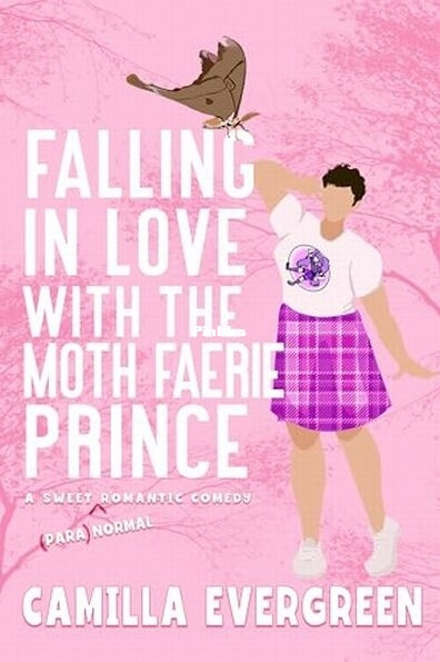 Falling in Love with the Moth Faerie Prince.jpg