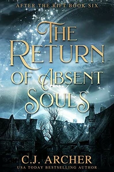 The Return of Absent Souls.jpg