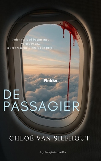 De Passagier - Chloé van Silfhout - Dutch