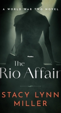 The Rio Affair - Hattie James 2 - Stacy Lynn Miller - English