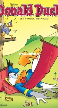 Donald Duck - Dutch Weekblad - Issue 19 - 2016 - Dutch