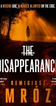 The Disappearance - Chyłka i Zordon 2 - Remigiusz Mróz - English