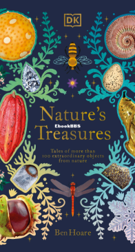 Nature's Treasures - DK - Ben Hoare - English