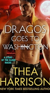 Dragos Goes to Washington - Elder Races 8.5 - Thea Harrison - English
