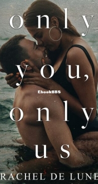 Only You, Only Us - Rachel De Lune - English
