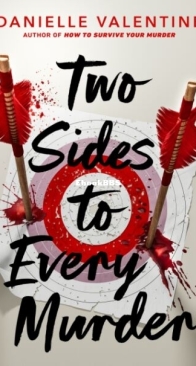 Two Sides to Every Murder - Danielle Valentine - English