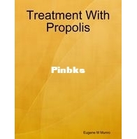 Treatment With Propolis - Eugene M Munro - English