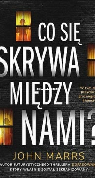 Co Się Skrywa Między Nami - John Marrs - Polish
