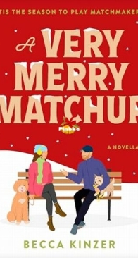 A Very Merry Matchup - Becca Kinzer - English