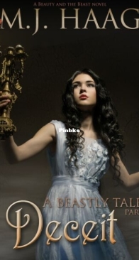Deceit - Beastly Tale 2 - M.J. Haag - English