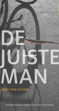De Juiste Man - Max Van Olden - Dutch