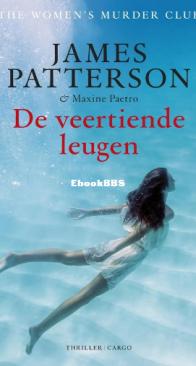 De Veertiende Leugen - Women's Murder Club 14 - James Patterson - Dutch