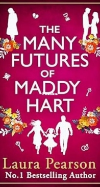 The Many Futures of Maddy Hart - Laura Pearson - English