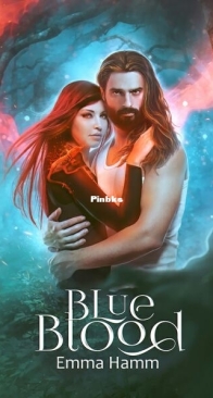 Blue Blood - Series of Blood 3 - Emma Hamm - English