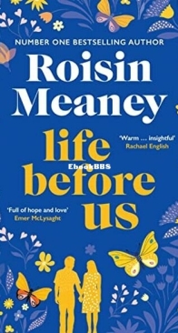Life Before Us - Roisin Meaney - English