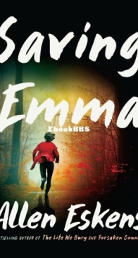 Saving Emma - Boady Sanden 2 - Allen Eskens - English
