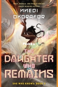 The Daughter Who Remains - Nnedi Okorafor - English