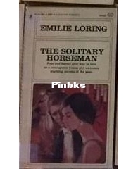 The Solitary Horseman - 40 - Emilie Loring - English