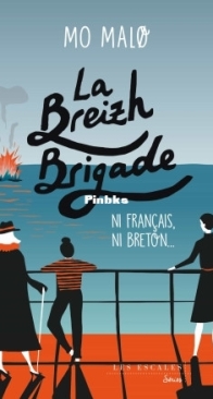 Ni Français, Ni Breton... - La Breizh Brigade T2 - Mo Malø - French