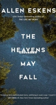 The Heavens May Fall - Detective Max Rupert 3 - Allen Eskens - English
