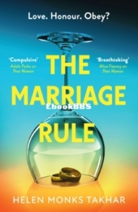 The Marriage Rule - Helen Monks Takhar - English