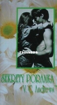 Sekrety Poranka - V.C. Andrews - Polish