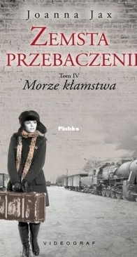 Morze Kłamstwa - Zemsta i Przebaczenie 4 - Joanna Jax - Polish