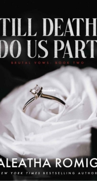 Till Death Do Us Part - Brutal Vows 2 - Aleatha Romig - English