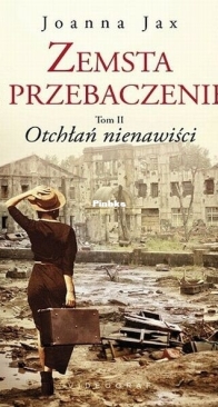 Otchłań Nienawiści - Zemsta i Przebaczenie 2 - Joanna Jax - Polish