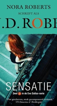 Sensatie - Eve Dallas 31 - J.D.Robb ,Nora Roberts - Dutch