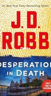 Desperation In Death - In Death 55 - J D Robb - English