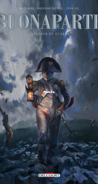 Buonaparte 02 - Trésor de Guerre - Delcourt 2022 - French