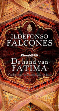 De Hand Van Fatima - Ildefonso Falcones - Dutch