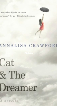 Cat & the Dreamer - Annalisa Crawford - English