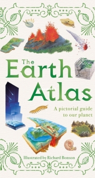 Earth Atlas - DK - Richard Bonson - English