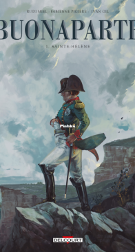 Buonaparte 01 - Sainte Hélène - Delcourt 2021 - French