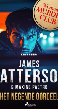 Het Negende Oordeel - Womens Murder Club 09 - James Patterson en Maxine Paetro - Dutch