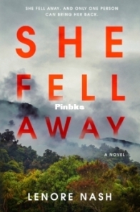 She Fell Away - Lenore Nash - English