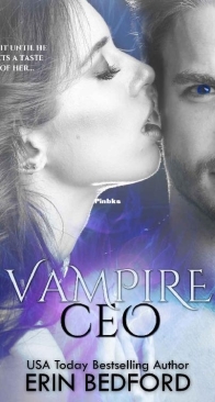 Vampire CEO Part 1 - New Orleans After Dark 01 - Erin Bedford - English