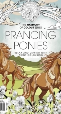 The Hamony of Colour Series - Prancing Ponies - Issue 133 - 2025