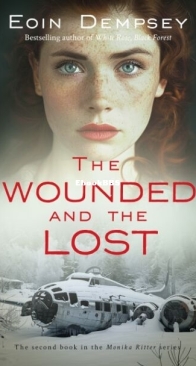 The Wounded and the Lost - Monika Ritter 2 - Eoin Dempsey - English