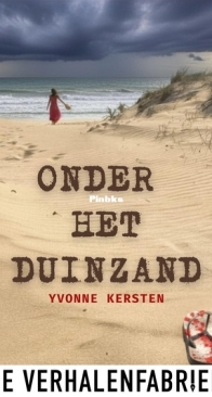 Onder Het Duinzand - Yvonne Kersten - Dutch