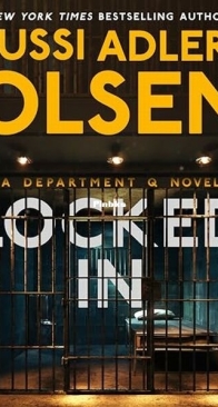 Locked In - Department Q 10 - Jussi Adler-Olsen - English