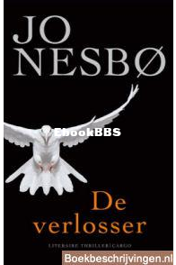 De Verlosser - Harry Hole 06 - Jo Nesbo - Dutch
