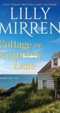 Cottage on Oceanview Lane - Emerald Cove 1 - Lilly Mirren - English