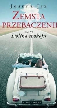 Dolina Spokoju - Zemsta i Przebaczenie 6 - Joanna Jax - Polish
